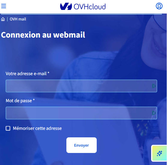 Interface de connexion au webmail OVHcloud avec les champs Votre adresse e-mail et Mot de passe et le bouton Envoyer.